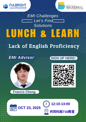 國立臺北科技大學雙語化學習推動中心114-1學期「Lunch and Learn: EMI Challenge Series-Lets Find Solutions」(1)圖片