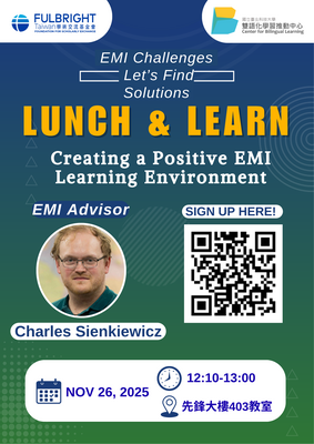 國立臺北科技大學雙語化學習推動中心1141學期「Lunch and Learn: EMI Challenge Series-Lets Find Solutions」圖片