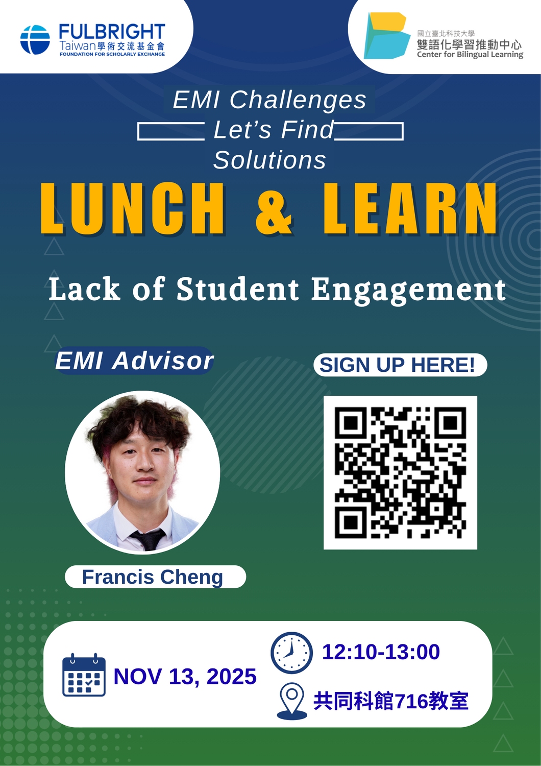 國立臺北科技大學雙語化學習推動中心1141學期「Lunch and Learn: EMI Challenge Series-Lets Find Solutions」活動圖片